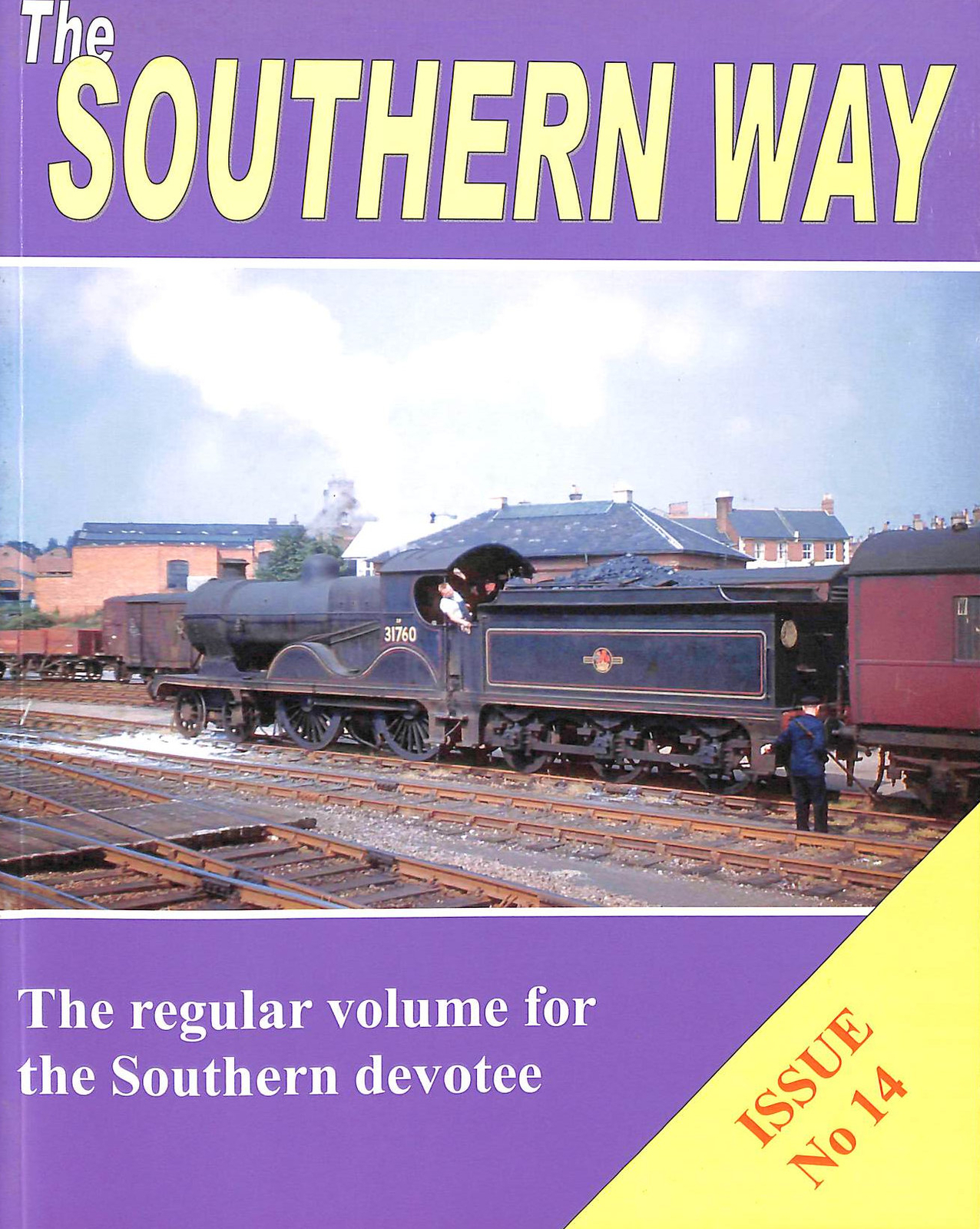 The Southern Way: Issue No 14 by Robertson, Kevin