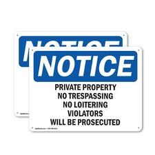  2 Pack Private Property No Trespassing No Loitering OSHA Notice Sign Decal
