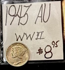 1943 Mercury Silver Dime (AU) About Uncirculated Cond! (WWII ERA) ENN Coins