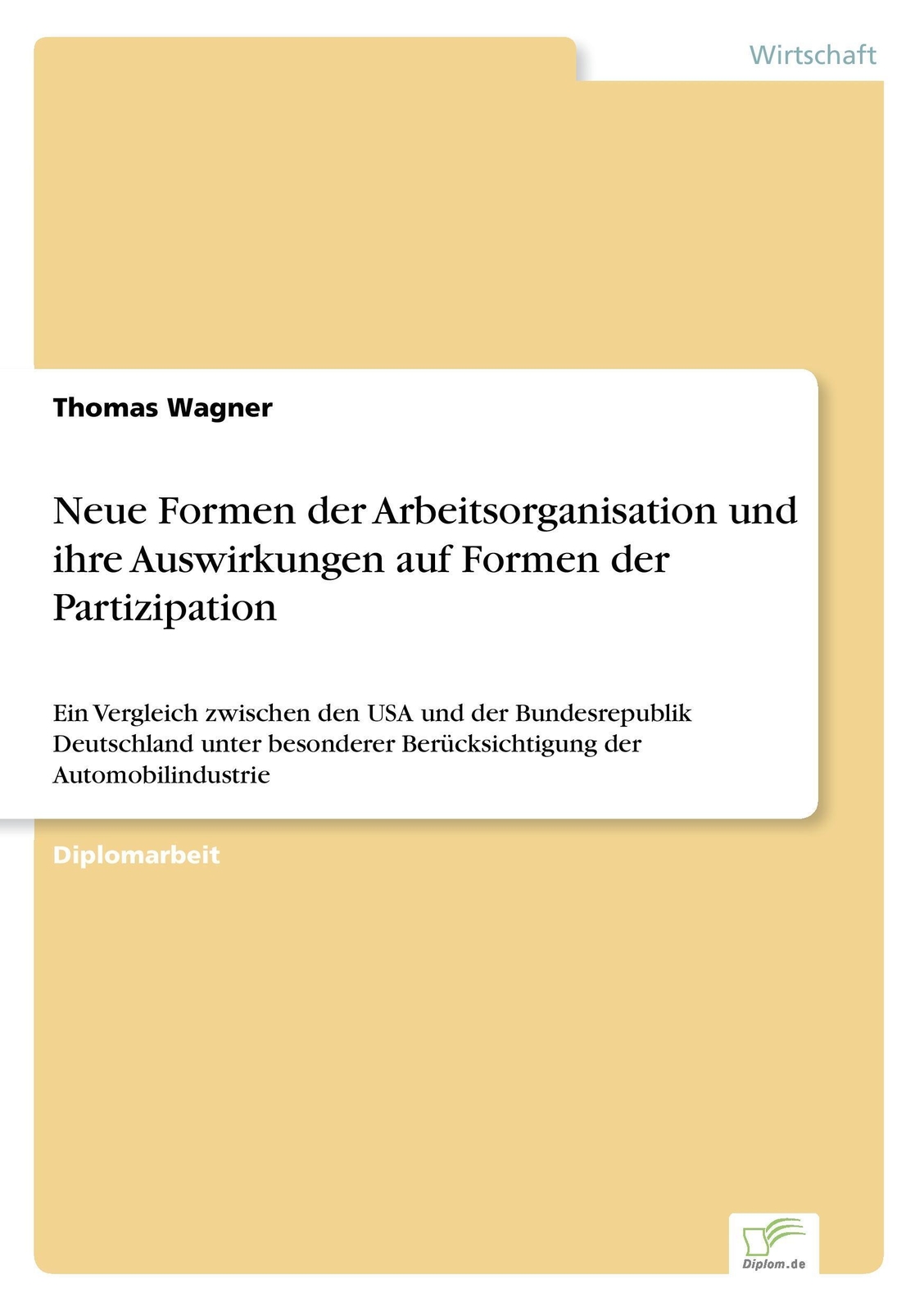 Thumbnail - Thomas Wagner | Neue Formen Der Arbeitsorganisation Und Ihre
