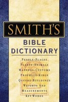 William Smith | Smith's Bible Dictionary | Buch | Englisch (2004) | Gebunden