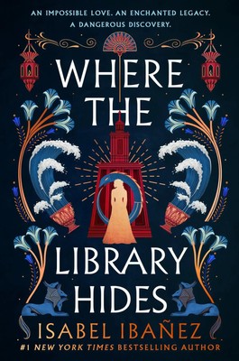 Where the Library Hides | Isabel Ibañez | Taschenbuch | Paperback | Englisch