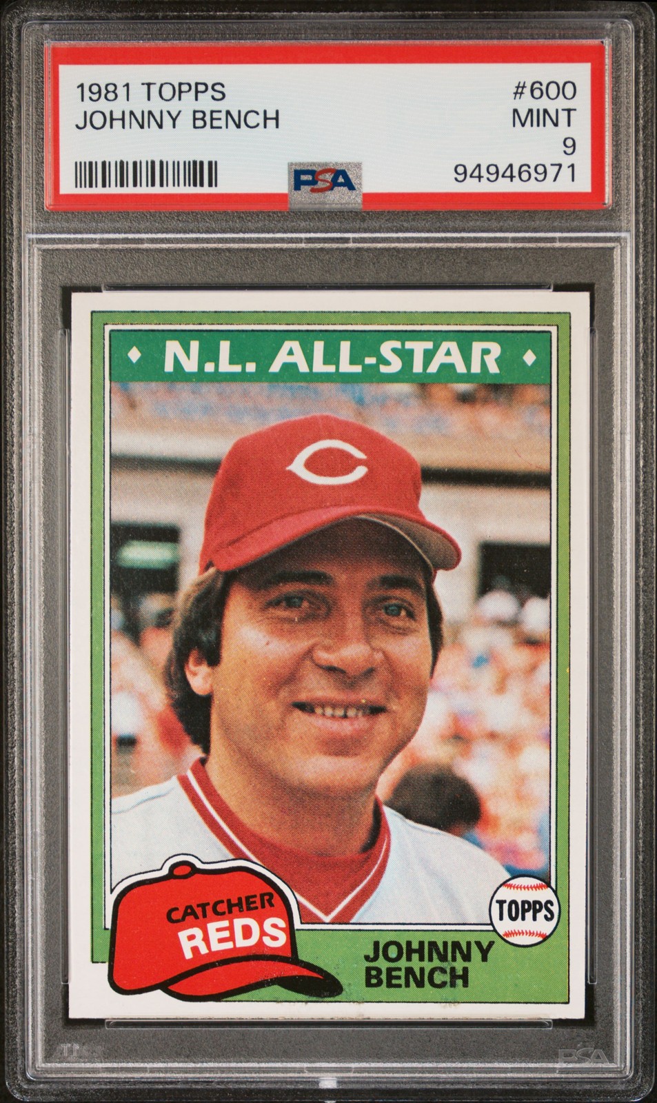 1981 TOPPS #600 JOHNNY BENCH PSA 9