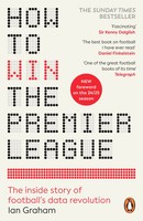 Ian Graham | How To Win The Premier League | Taschenbuch | Englisch (2025)