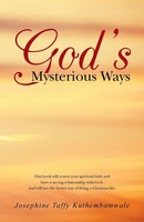 Josephine Taffy Kuthembamwale | God's Mysterious Ways | Taschenbuch | Englisch