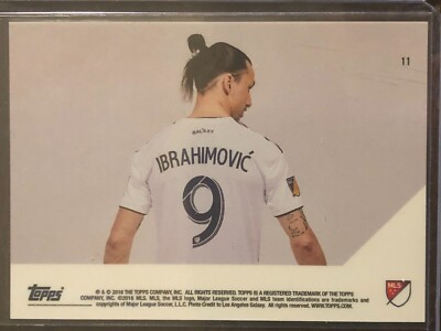 2018 Topps Now MLS #11 Zlatan Ibrahimovic LA Galaxy | eBay