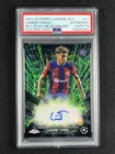 2023-24 Topps Chrome UEFA Lamine Yamal Black Lazer RC Neon Green /99 PSA 10 Auto