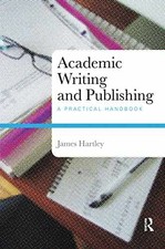 Academic Writing and - Paperback, by Hartley ...