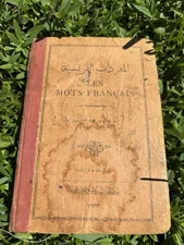 1917 ANTIQUE FRENCH-ARABIC Bilingual Textbook “Les Mots Français” Muhammed Ali