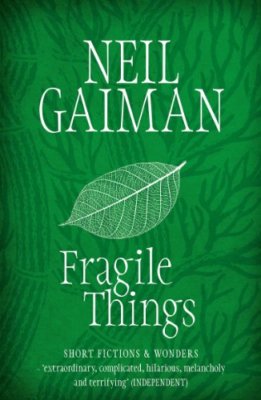 Fragile Things,Neil Gaiman- 9780755334148