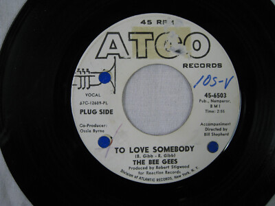 THE BEE GEES -TO LOVE SOMEBODY/CLOSE ANOTHER DOOR  45 RPM Vinyl Single ATCO