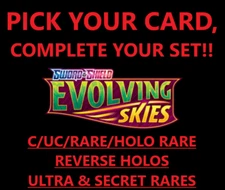 Pokemon Evolving Skies - Pick Your Card Complete Your Set C/UC Rare REV HOLO UR