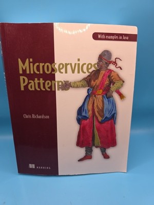 Microservice Patterns - Paperback By Richardson, Chris 