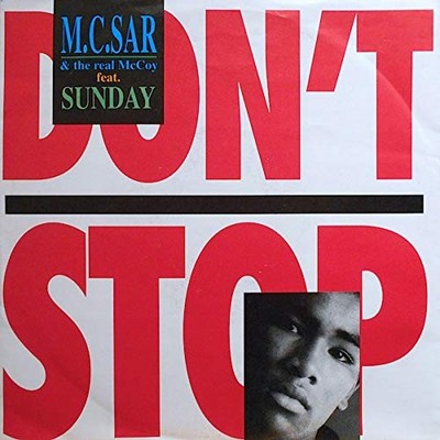 MC SAR & THE REAL MCCOY Don't stop (Schallplatte)