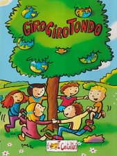 GIRO GIRO TONDO AA.VV. SFERA 2004 I NUOVI CANTALIBRI
