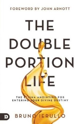 Bruno Ierullo Double Portion Life, The (Taschenbuch)