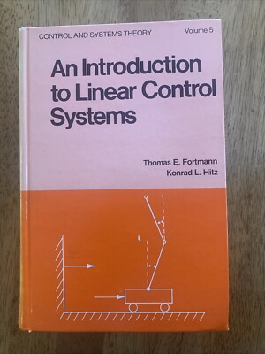 An Introduction to Linear Control Systems [Control and System Theory]