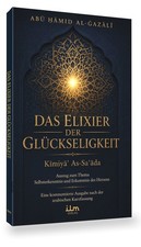 Das Elixier der Glückseligkeit (Kimiya As-Sa...