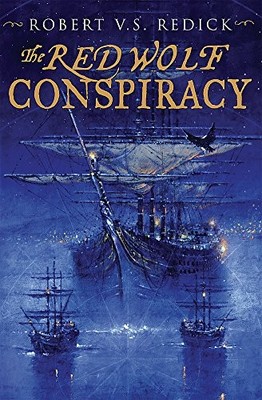 The Red Wolf Conspiracy: The Chath... by Robert V.S. Redick Paperback / softback