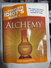RARE The Complete Idiot’s Guide To Alchemy Dennis William Hauck Paperback Book