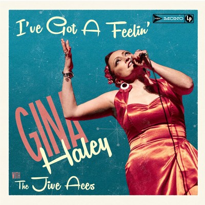 Haley, Gina -With The Jive ... I`Ve Got A Feelin` CD NEU