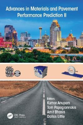 Advances in Materials and Pavement Performance Prediction II: Contributions to