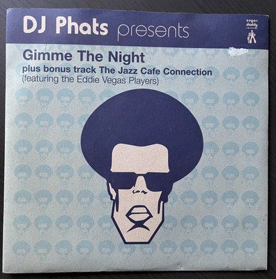 DJ Phats presents - Gimmie The Night (12'' Vinyl) - 1998 House Like New!