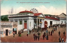 Vintage SAN FRANCISCO California Postcard "ENTRANCE TO SUTRO BATHS" 1913 Cancel