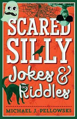 Scared Silly Jokes and Riddles For Children Paperback Book Spooky Theme