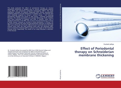 Effect of Periodontal therapy on Schneiderian membrane thickening Vrushali Lathi