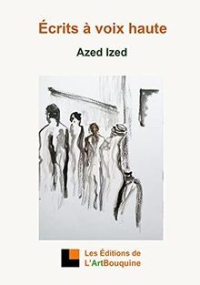Ecrits à voix haute von Ized, Azed | Buch | Zustand sehr gut