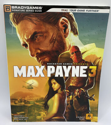 Max Payne 3 Brady Games Signature Series Guide 2012 Rockstar PS3 Xbox 360 PC