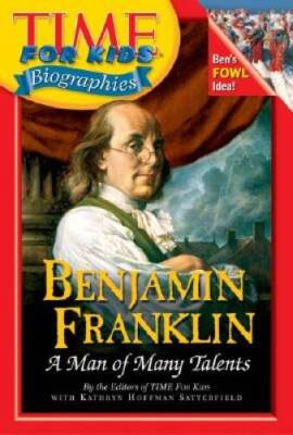 Time For Kids: Benjamin Franklin: A Man of Many Talents (Time for Ki - VERY GOOD