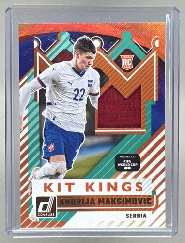Andrija Maksimovic 2025 Panini Donruss Road to FIFA World Cup Kit Kings Patch RC