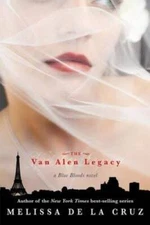 The Van Alen Legacy (Blue Bloods, Book 4) - Hardcover - GOOD