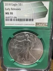 2018 Silver Eagle S$1 Early Release MS70 NGC