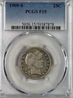 1909-S Barber Silver Quarter Dollar 25C PCGS F15 Nice Original