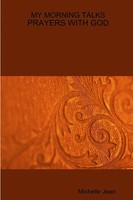 Michelle Jean | MY Morning Talks - Prayers With GOD | Taschenbuch | Englisch