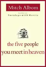 The Five People You Meet In Heaven - Hardcover By Albom, Mitch - VERY GOOD