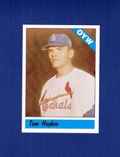 #110 TOM HUGHES, 1959 St. Louis Cardinals ~ 1983 Fritsch One-Year Winners OYW