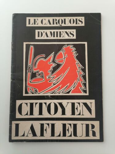 Citoyen Lafleur/Patois picard Revolution/Carquois Amiens 1980 J. Labarriere - Photo 1/6