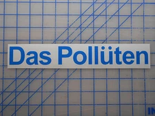 Das Polluten Decal 7.5" 11" VW TDI Passat Jetta Golf Pollution EPA Diesel Clean