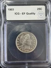 1903 Barber Quarter Dollar ICG EF Quality IDC Verified