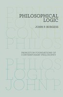 Philosophical Logic | John P Burgess | Englisch | Taschenbuch | 2012