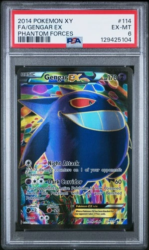 Gengar EX 114/119 Phantom Forces Pokemon PSA 6 *104