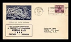 DR JIM STAMPS US CENTURY OF PROGRESS CHICAGO WORLDS FAIR FDC SCOTT 729 COVER