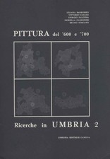 Pittura del Seicento e del Settecento. Ricerche in Umbria 2 - AA.VV. [1980]