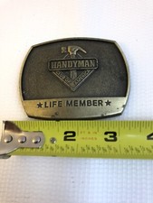 HANDYMAN CLUB OF AMERICA LIFE MEMBER Belt Buckle 1996 Solid Brass Rectangular 3  