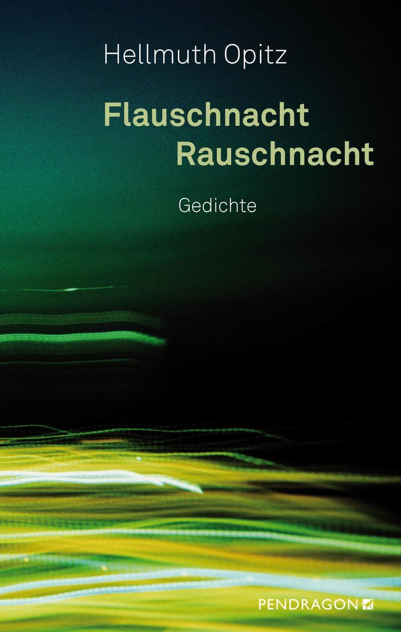 Thumbnail - Hellmuth Opitz / Flauschnacht Rauschnacht9783865327826