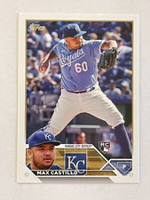 2023 TOPPS MAX CASTILLO #251 ROOKIE PITCHER KANSAS CITY ROYALS BASEBALL CARD